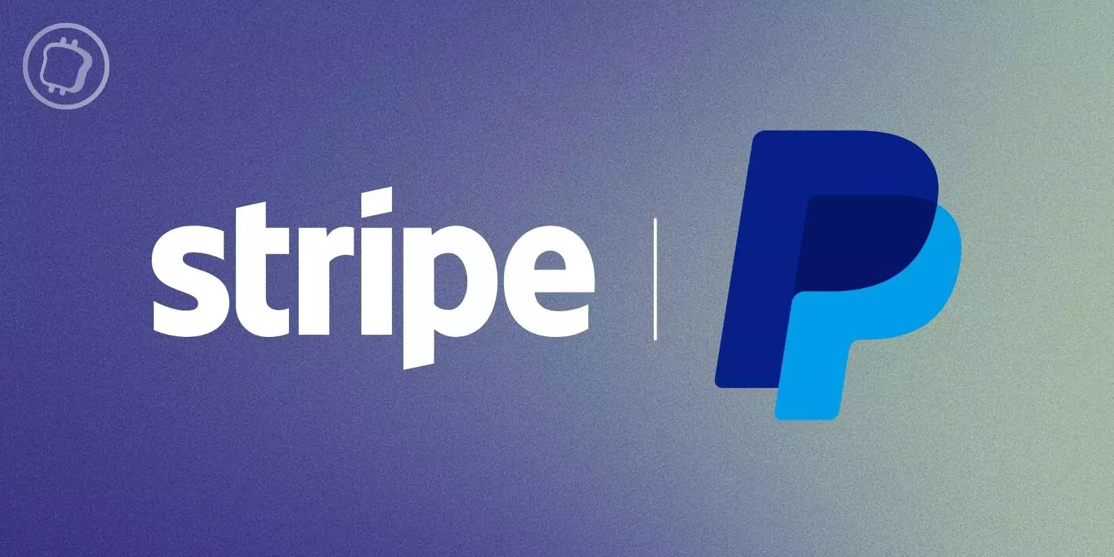 Logos Stripe et PayPal illustrant les discussions de rachat